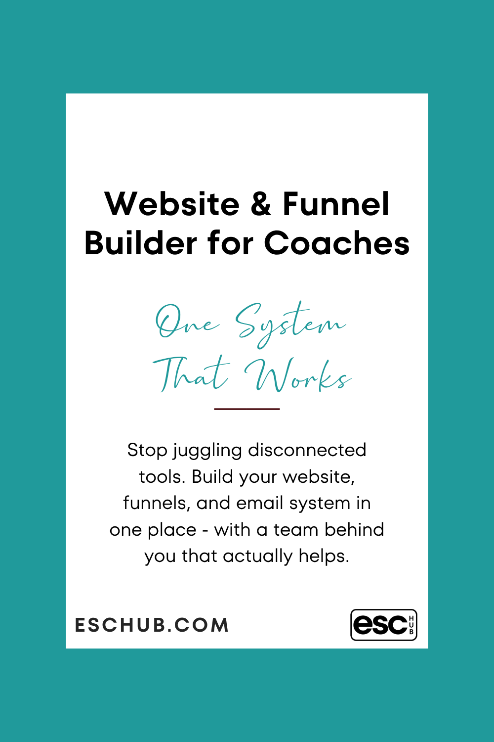Website and funnel builder for coaches - one system that works - ESC Hub