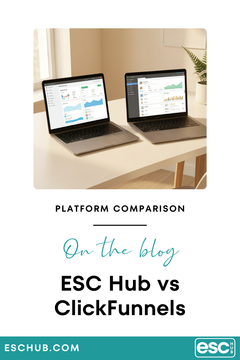 ESC Hub vs ClickFunnels comparison guide for coaches showing which funnel builder platform is worth your money