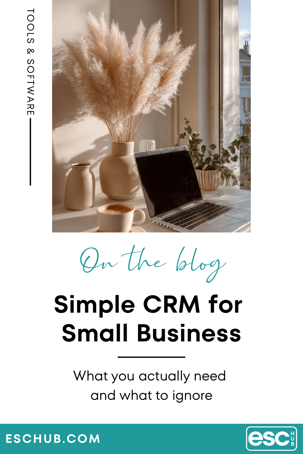 Pinterest graphic on simple CRM for small business owners - eschub.com