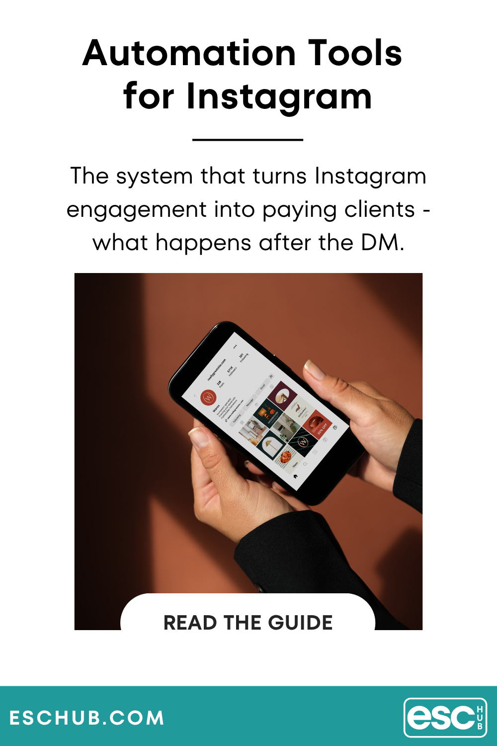Pinterest graphic - automation tools for Instagram what actually converts leads into clients