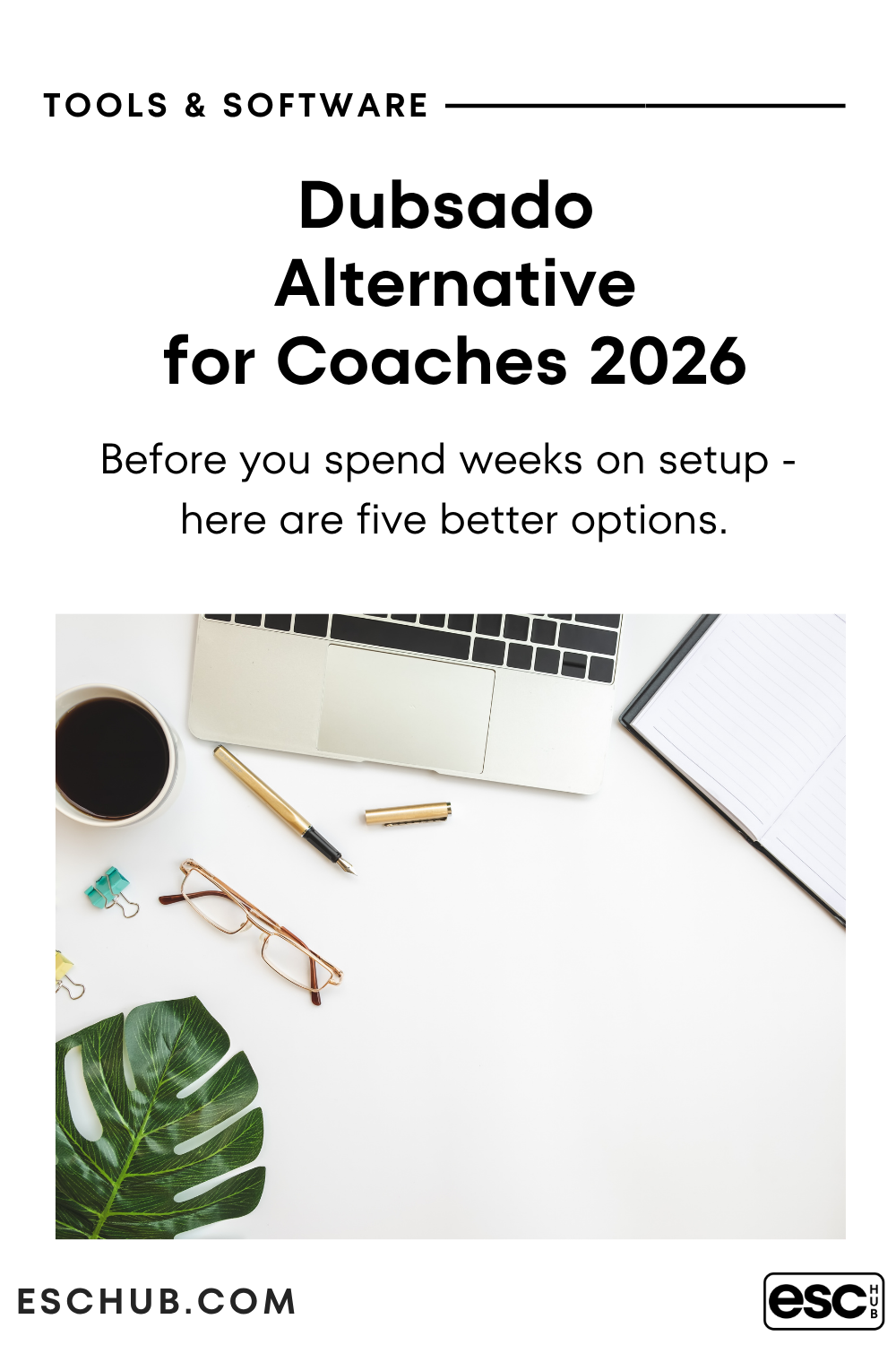 Dubsado alternative for coaches 2026 - honest platform comparison at ESC Hub