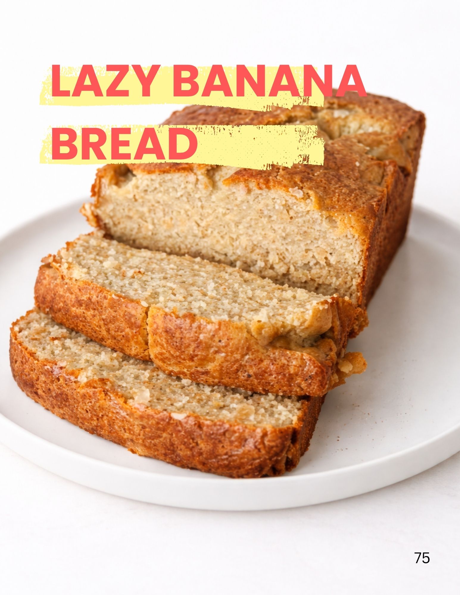 Lazy Banana Bread