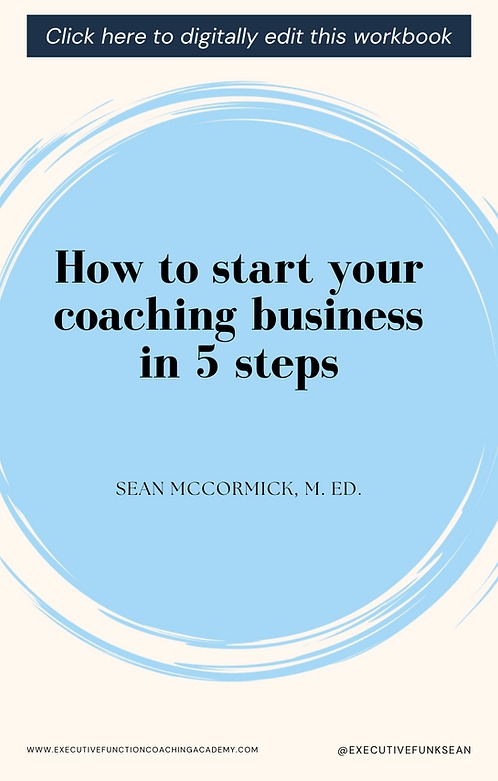How To Start Your Coaching Business In 5 Steps