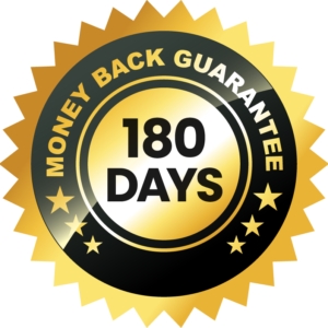 100% satisfaction 180 days money back guarantee