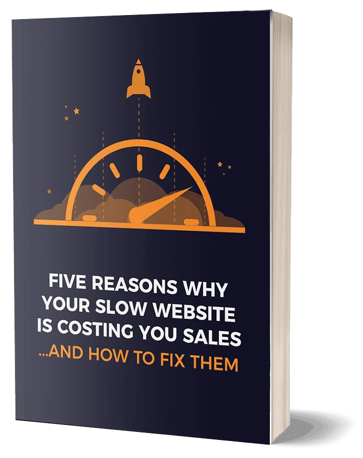 Cover of the guide "Five Reasons Why Your Slow Website is Costing You Sales"