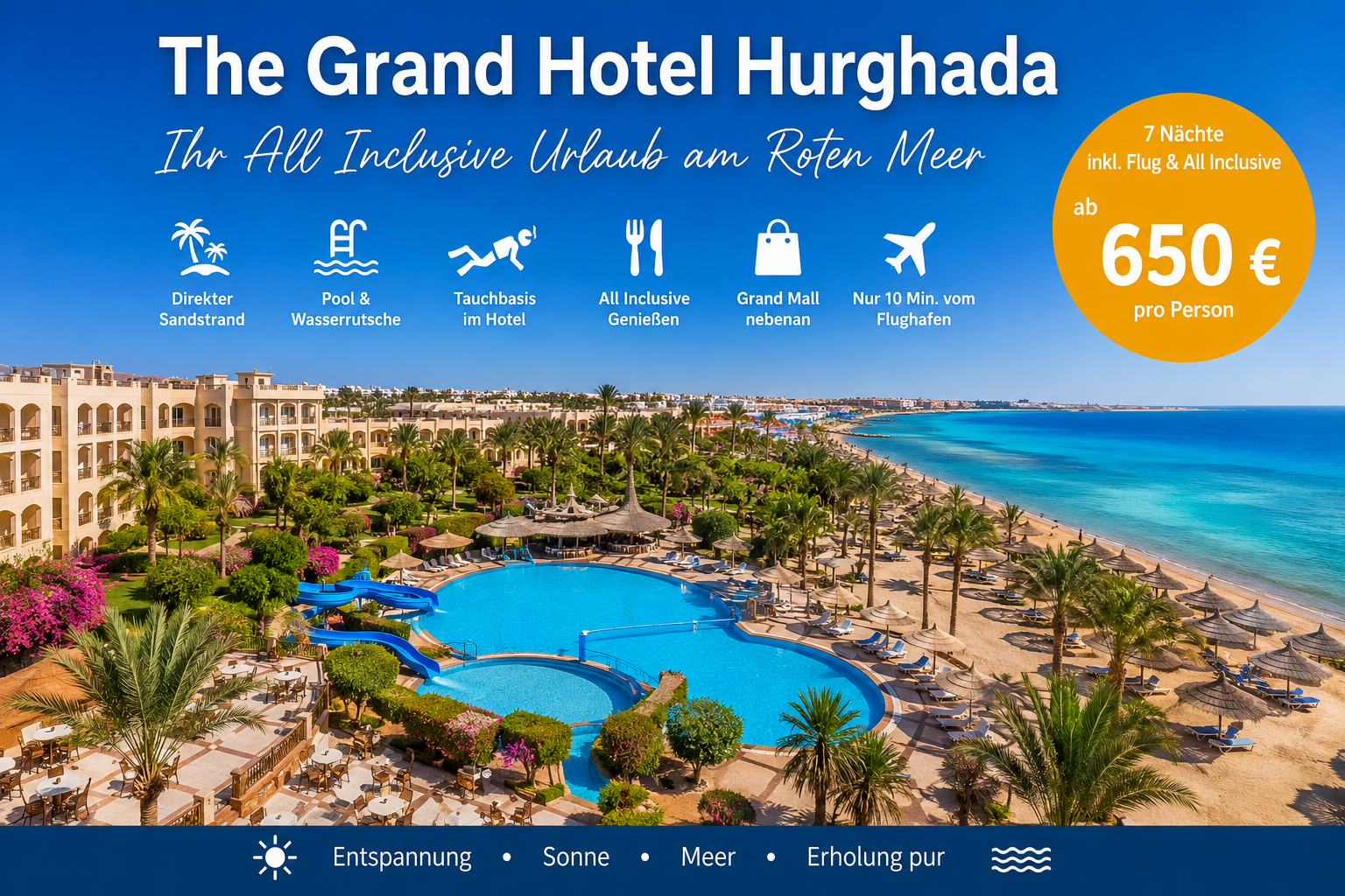 The Grand Hotel Hurghada, Traumurlaub direkt am Roten Meer