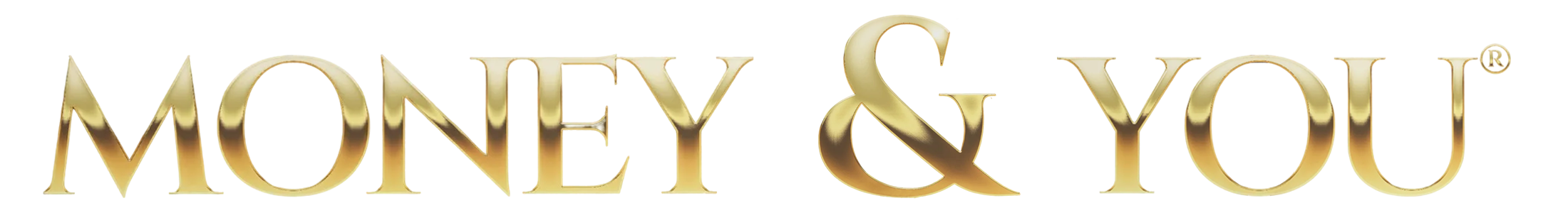 Money and You