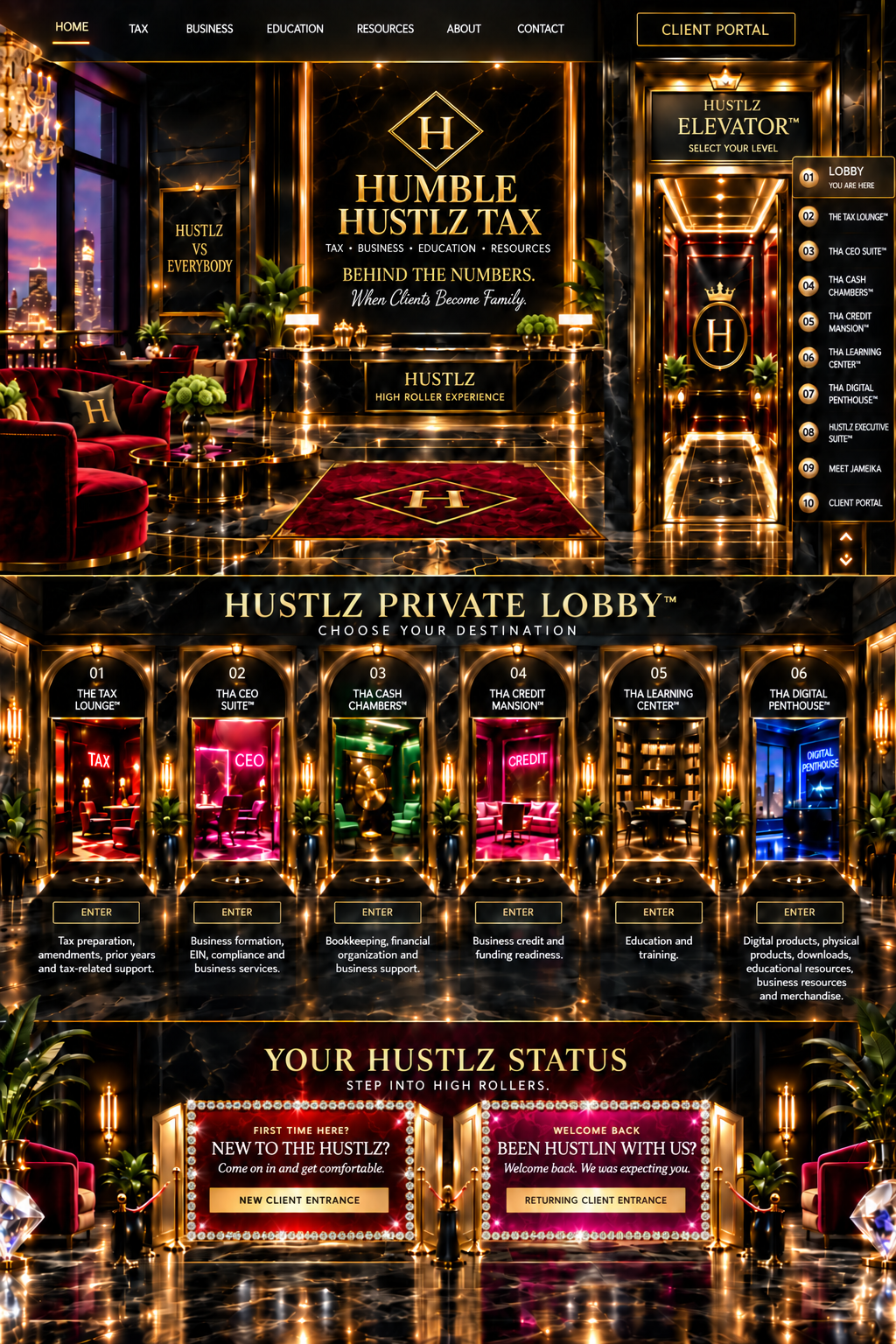 Approved HUMBLE HUSTLZ TAX private lobby: gold wall branding, green flowers, HUSTLZ VS EVERYBODY frame, red rug, six room entrances and red/pink jeweled client entrances