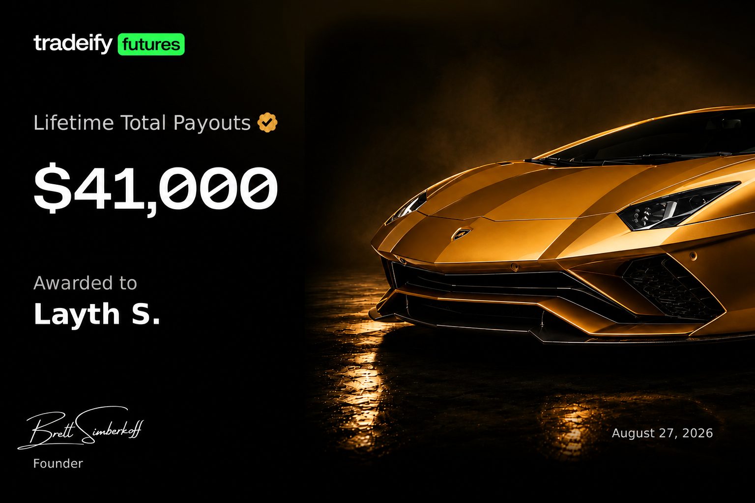 Tradeify Futures lifetime total payouts of $41,000 awarded to Layth S.