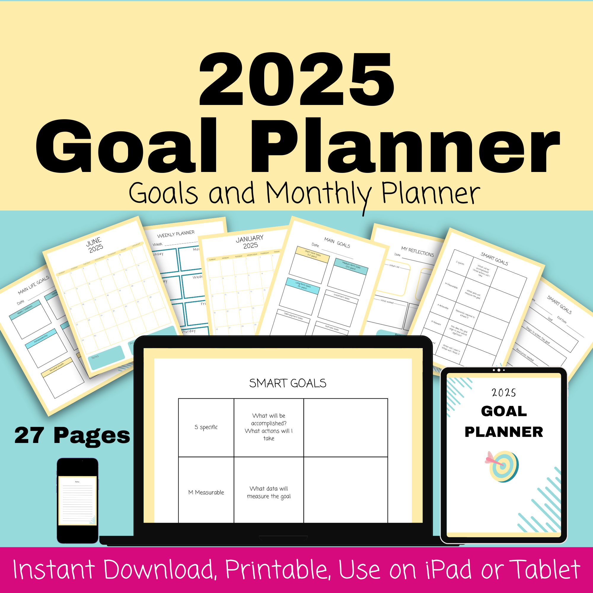 2025 Goal Planner and Monthly Calendar to Help You Achieve Your Goals
