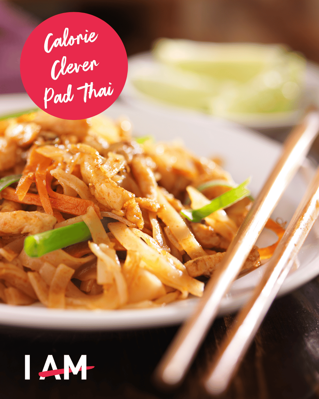 Anna McManamey Transformation Recipe E-Book Calorie Clever Pad Thai