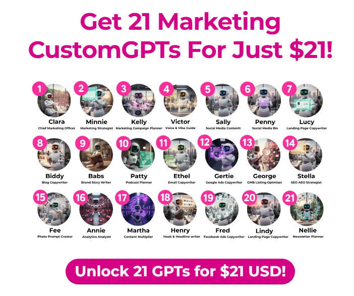 21 Marketing CustomGPTs
