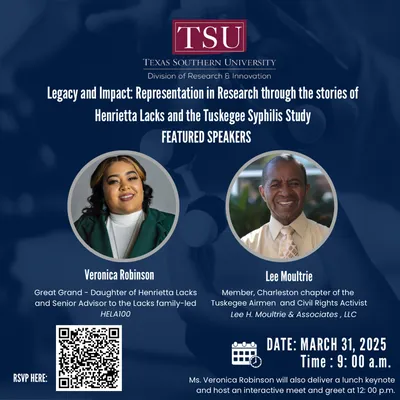 Texas Southern University flyer featuring Lee Moultrie and Veronica Robinson for a discussion about legacy, research representation, and the Tuskegee Syphilis Study.