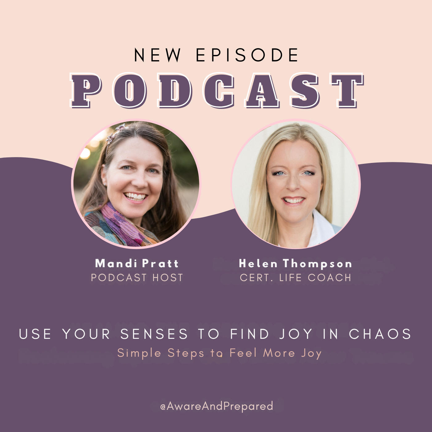 Use Your Senses to Find Joy in Chaos | Simple Steps to Feel More Joy