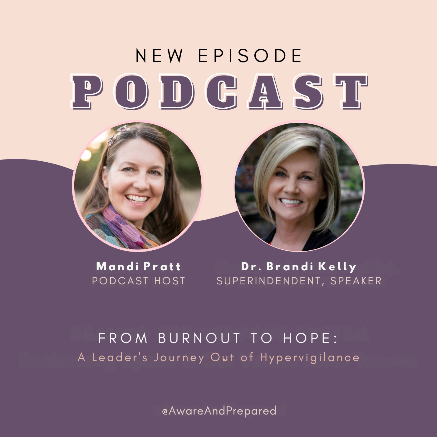 From Burnout to Hope: A Leader's Journey Out of Hypervigilance