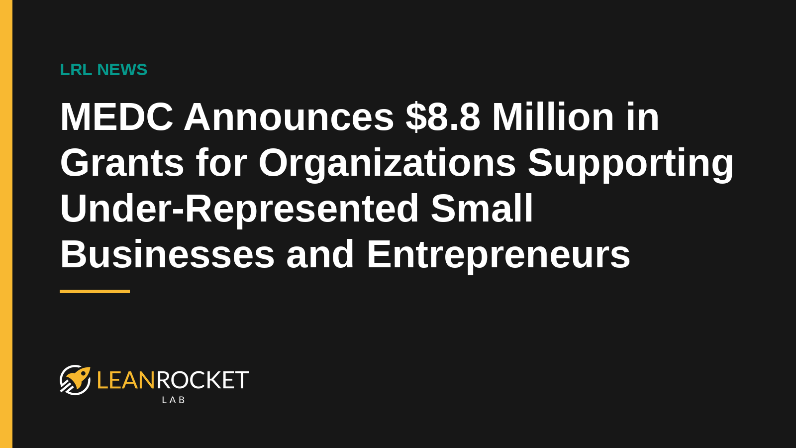 MEDC Announces $8.8 Million in Grants for Organizations Supporting Under-Represented Small Businesses and Entrepreneurs