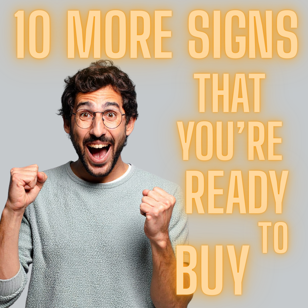 10 More Signs that you are ready to buy a home