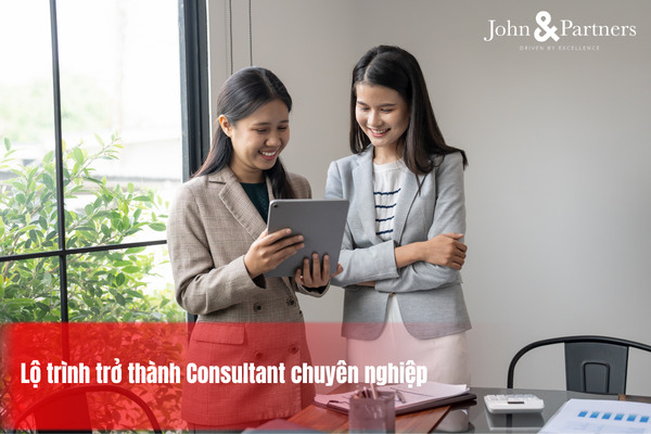Lộ trình trở thành Consultant chuyên nghiệp Lộ trình trở thành Consultant chuyên nghiệp