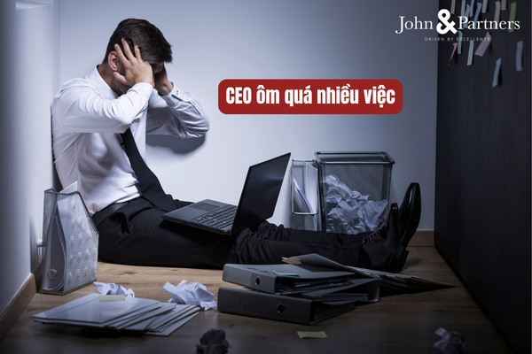 CEO ôm quá nhiều việc CEO ôm quá nhiều việc