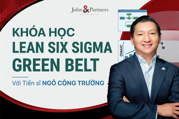 Khóa học Lean Six Sigma Green Belt tại John&Partners