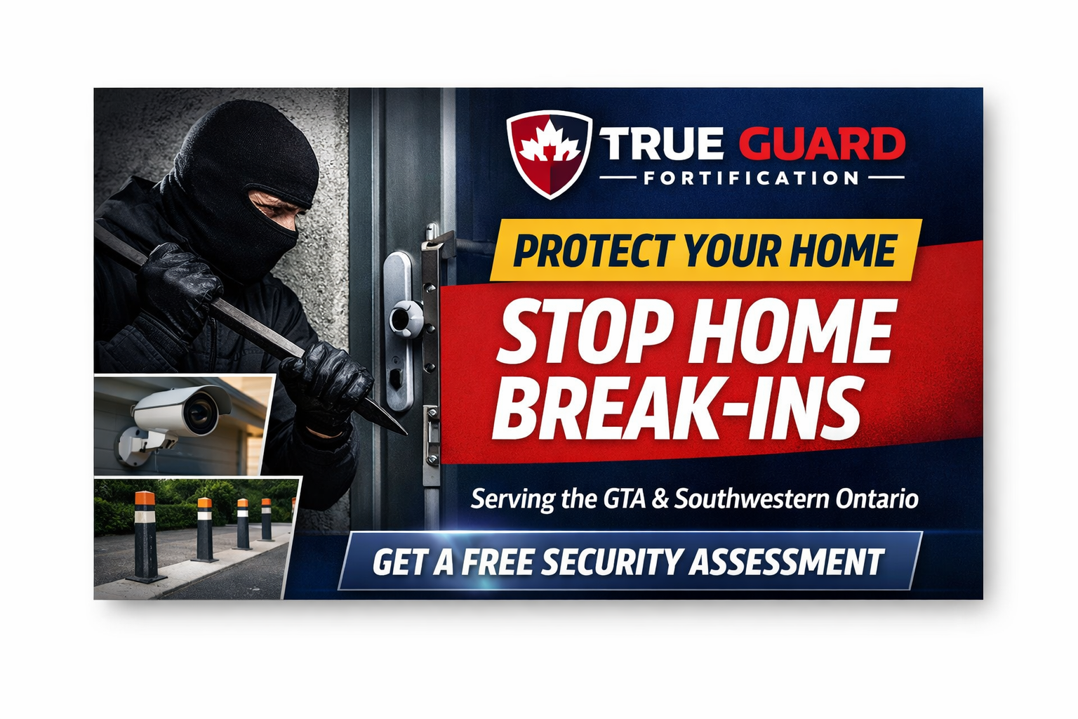 True Guard Fortification | Home Security & Fortification Ontario
