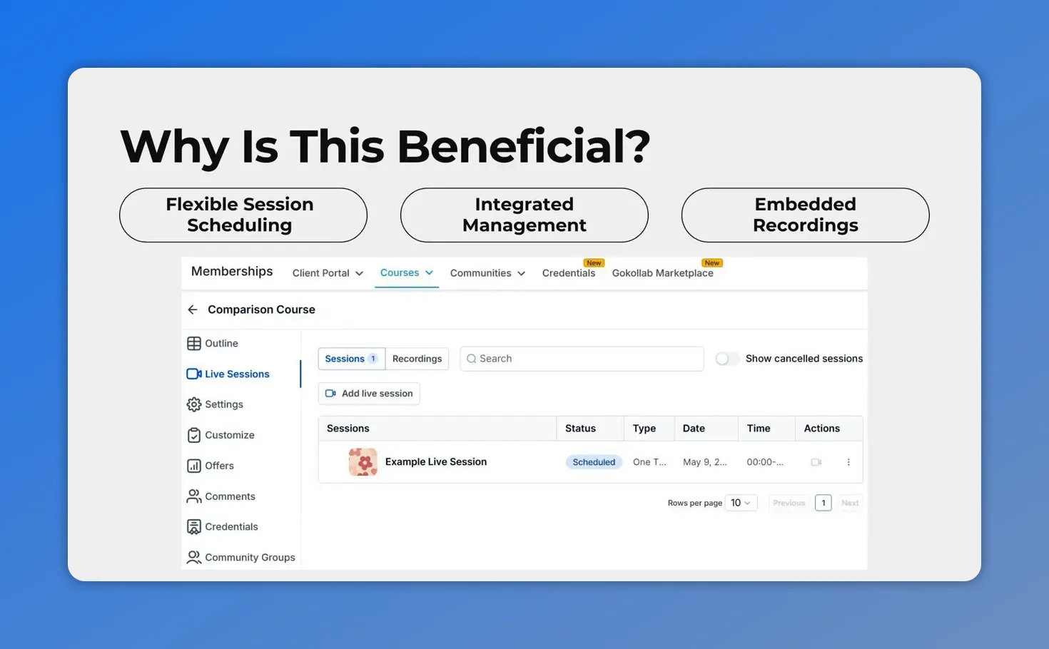 Course builder Live Sessions page showing Sessions and Recordings benefits