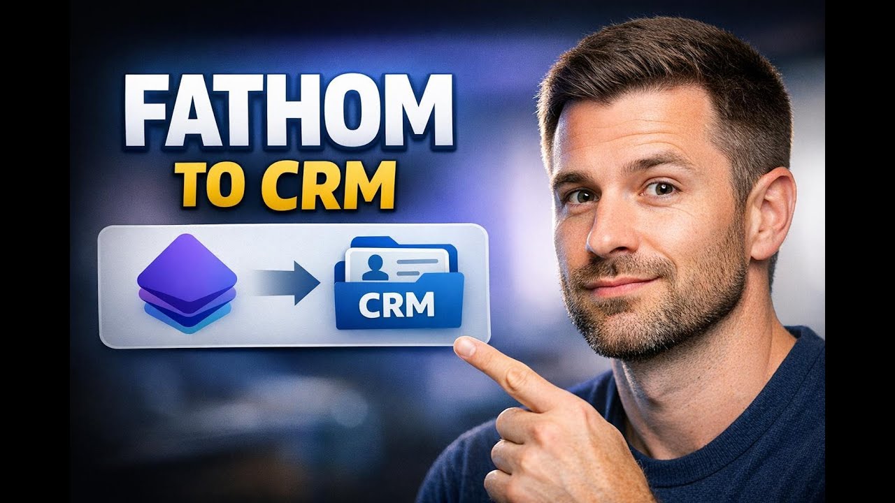 video thumbnail for 'Automate CRM updates with Fathom triggers and actions'