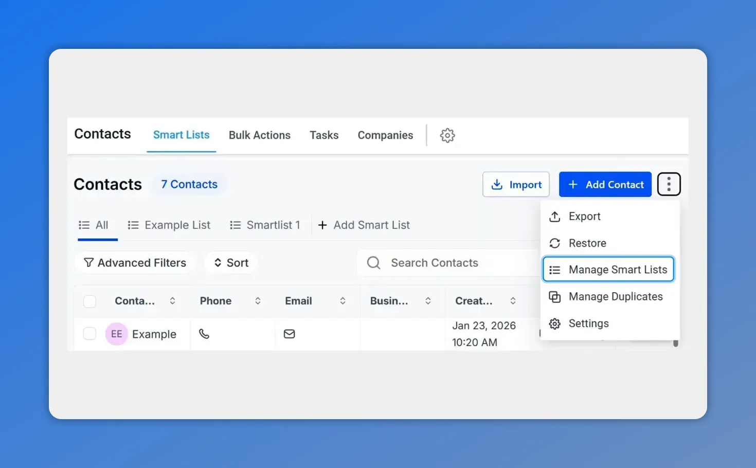 Contacts view with the actions (three-dot) menu open showing Restore and Manage Smart Lists options