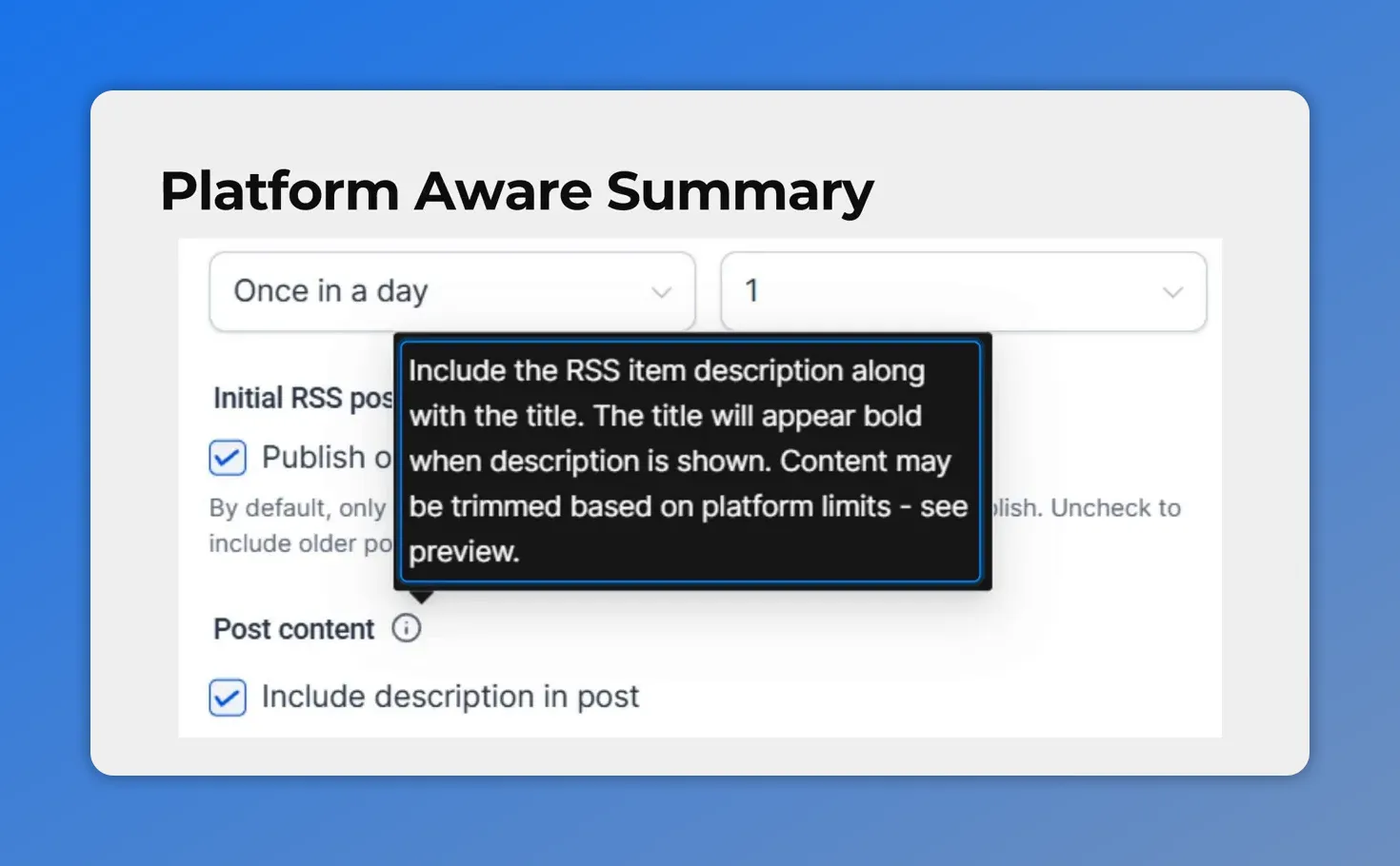 Tooltip explaining that RSS item descriptions are included and may be trimmed based on platform limits