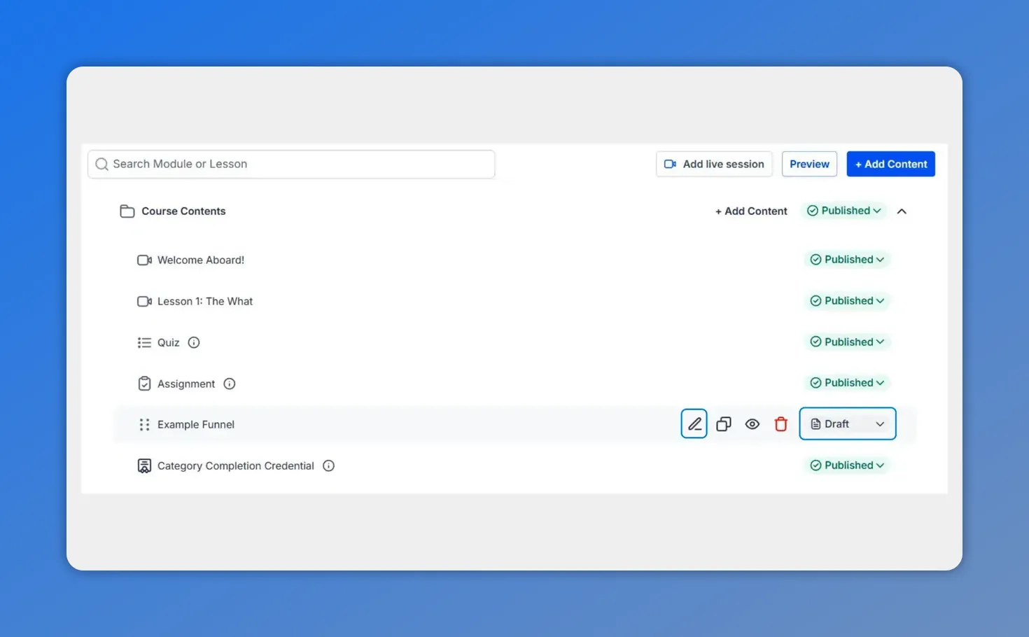 Pinnacle course contents outline showing the Example Funnel content item set to Draft