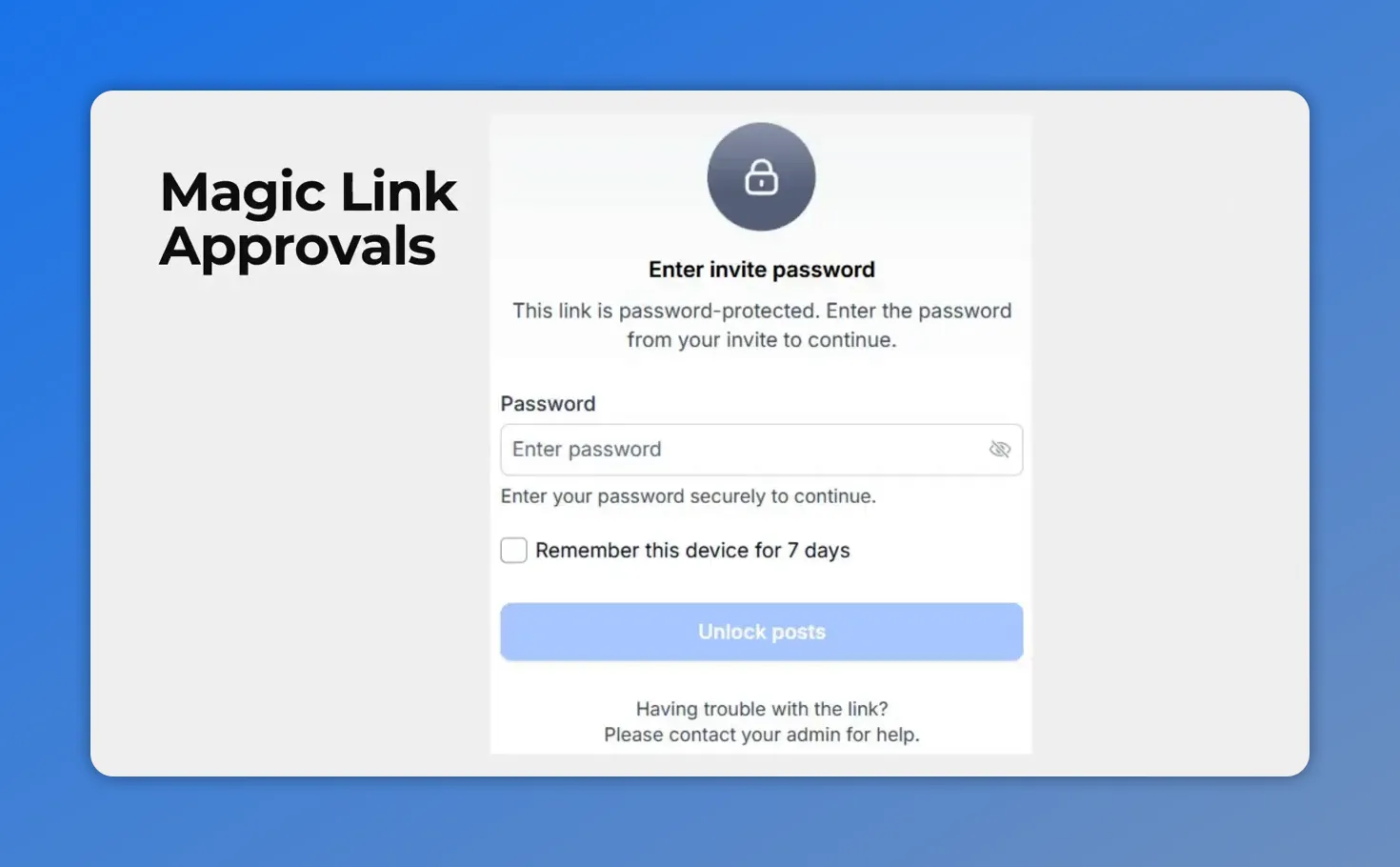 Password-protected magic link approvals screen with an enter password field