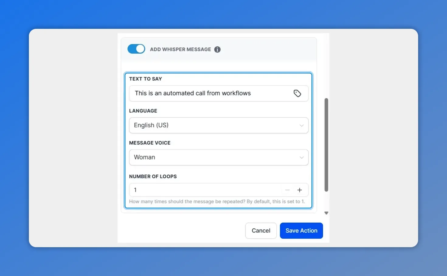 Call whisper message configuration with text to say, language, and message voice fields