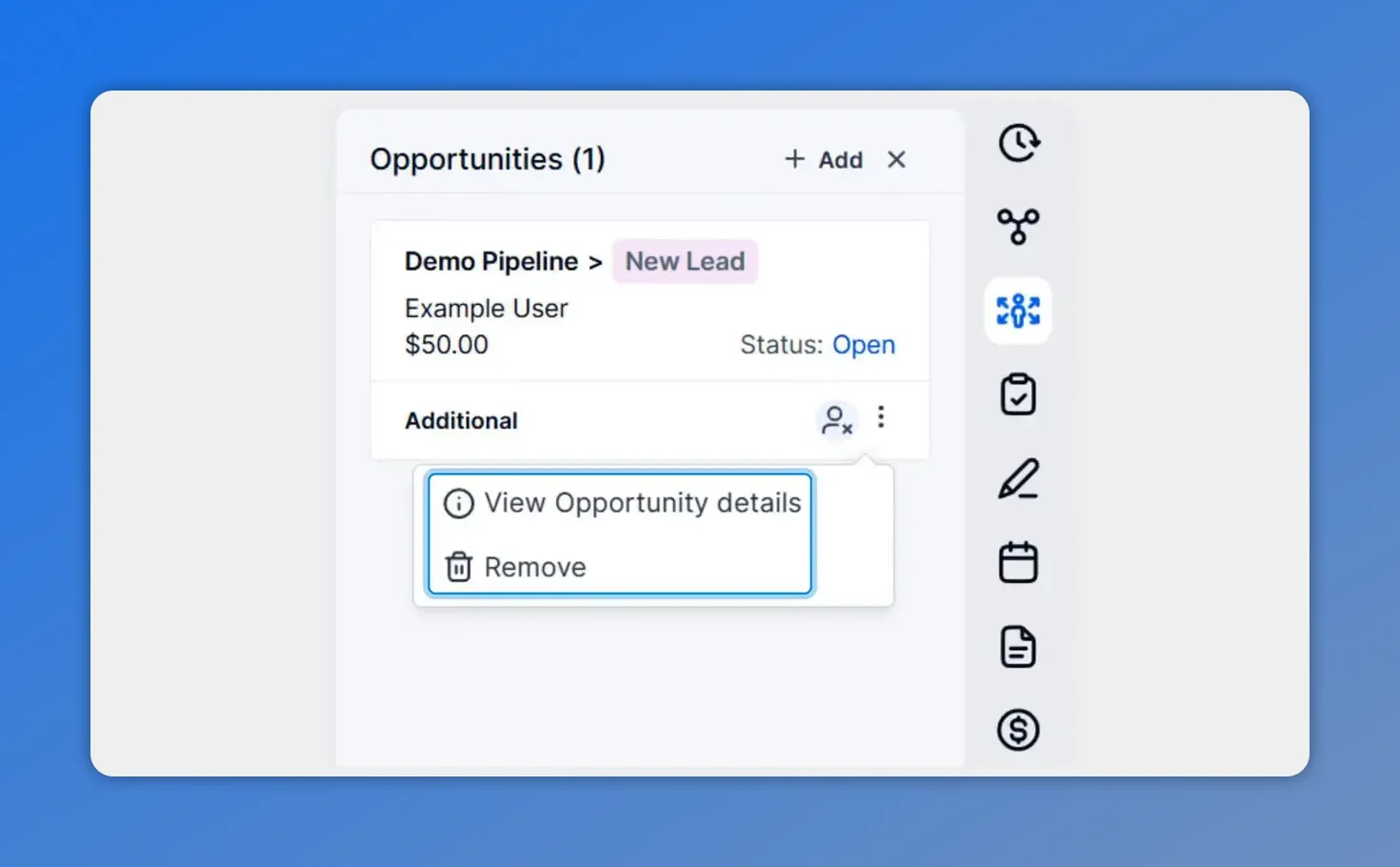 Opportunities tab three-dot menu open with options to view details or remove opportunity