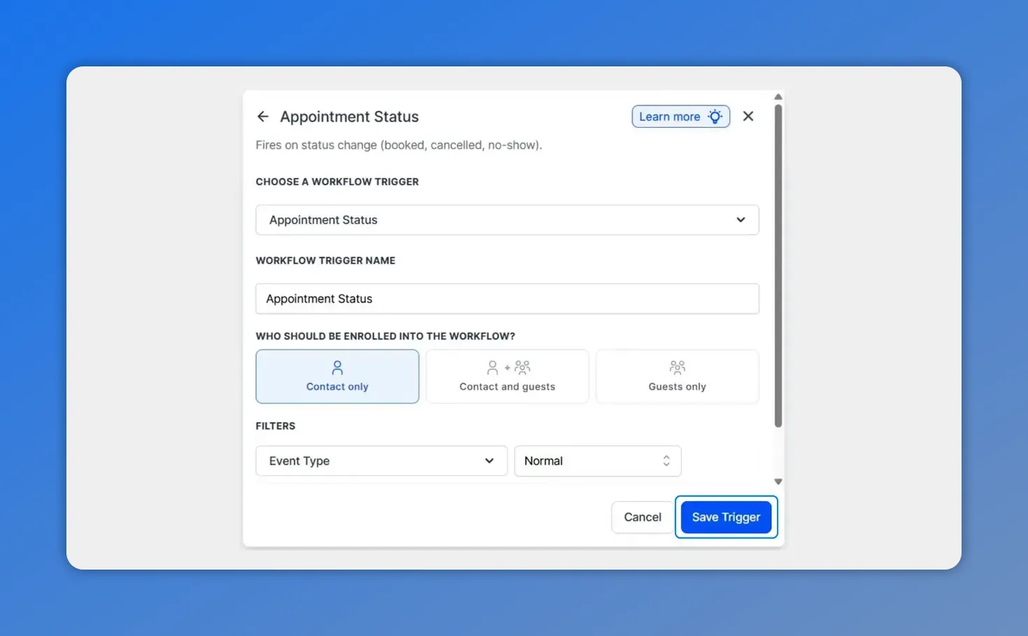 Appointment Status workflow trigger in Pinnacle with enrollment audience options and Save Trigger button