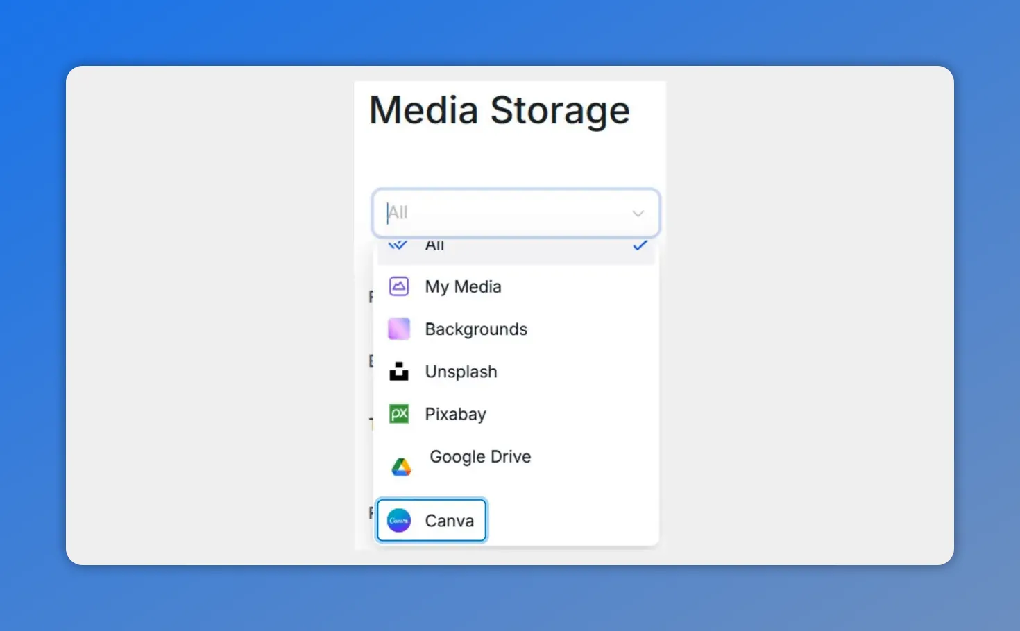 Media Storage dropdown menu with 'Canva' highlighted as the selected source