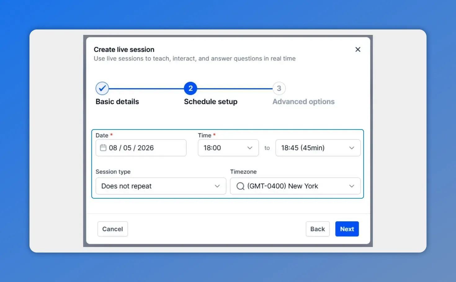 Live session creation modal showing schedule setup with date, time range, session type, and timezone