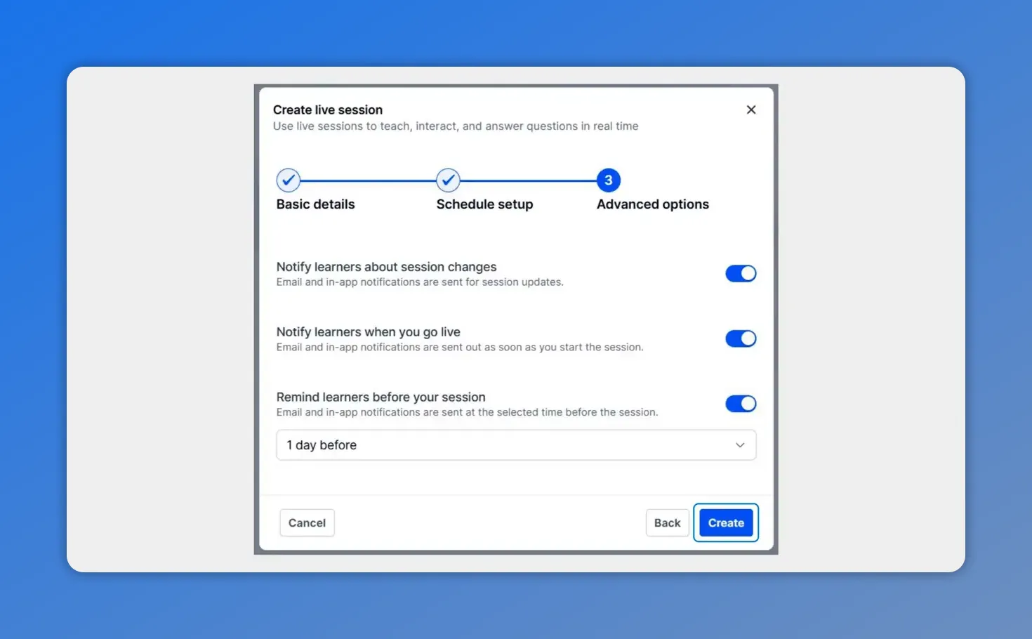 Create live session modal showing Advanced options notification toggles, reminder timing, and Create button