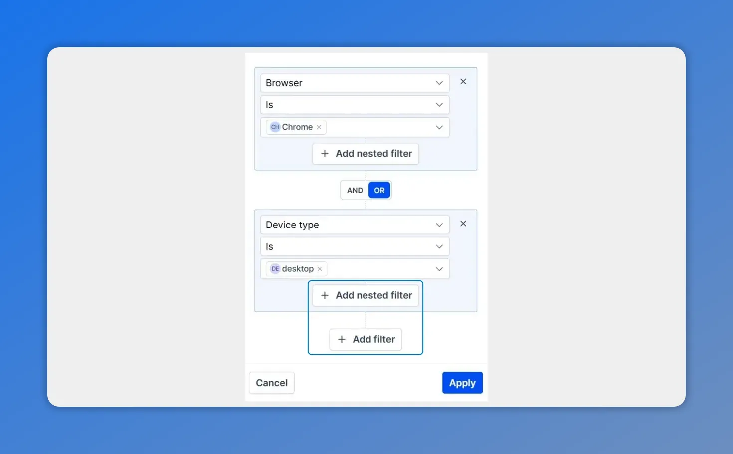Pinnacle Analytics advanced filter builder showing nested filters with Browser=Chrome and Device type=desktop