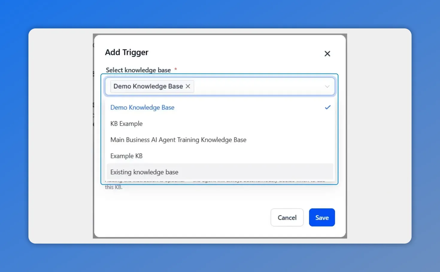 Add Trigger modal with knowledge base selection dropdown and cancel/save buttons