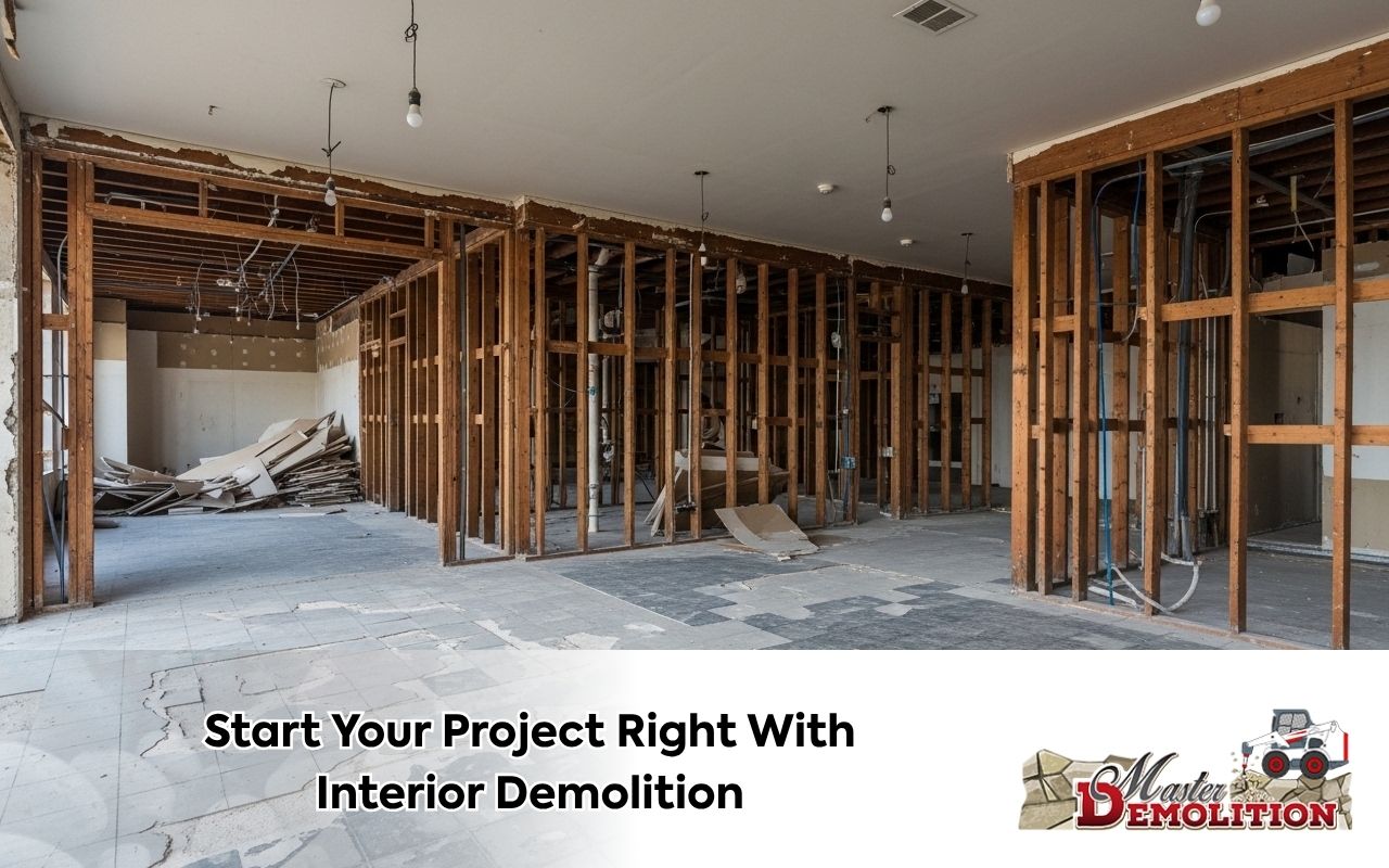 Start Your Project Right With Interior Demolition