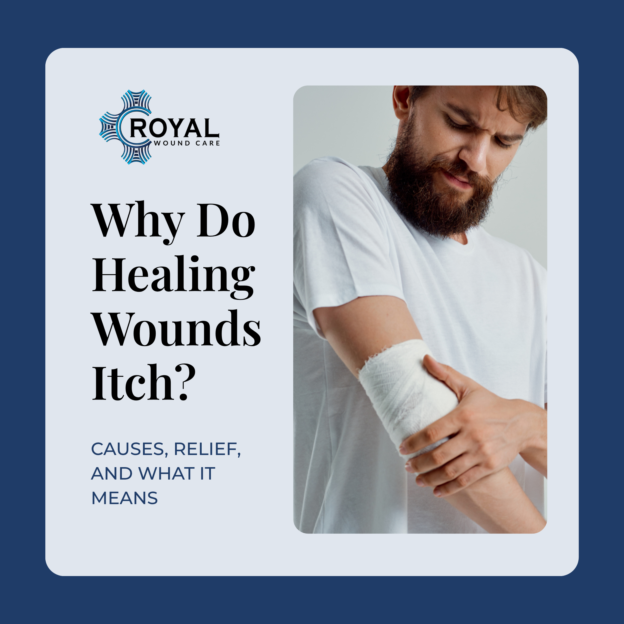 Why Do Healing Wounds Itch