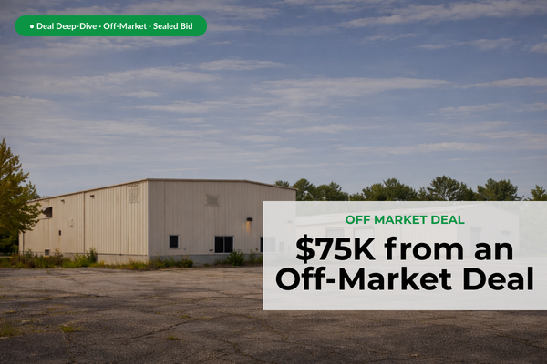 Tom Rauen explains how he made $75,000 on a sealed bid auction commercial real estate deal he never owned