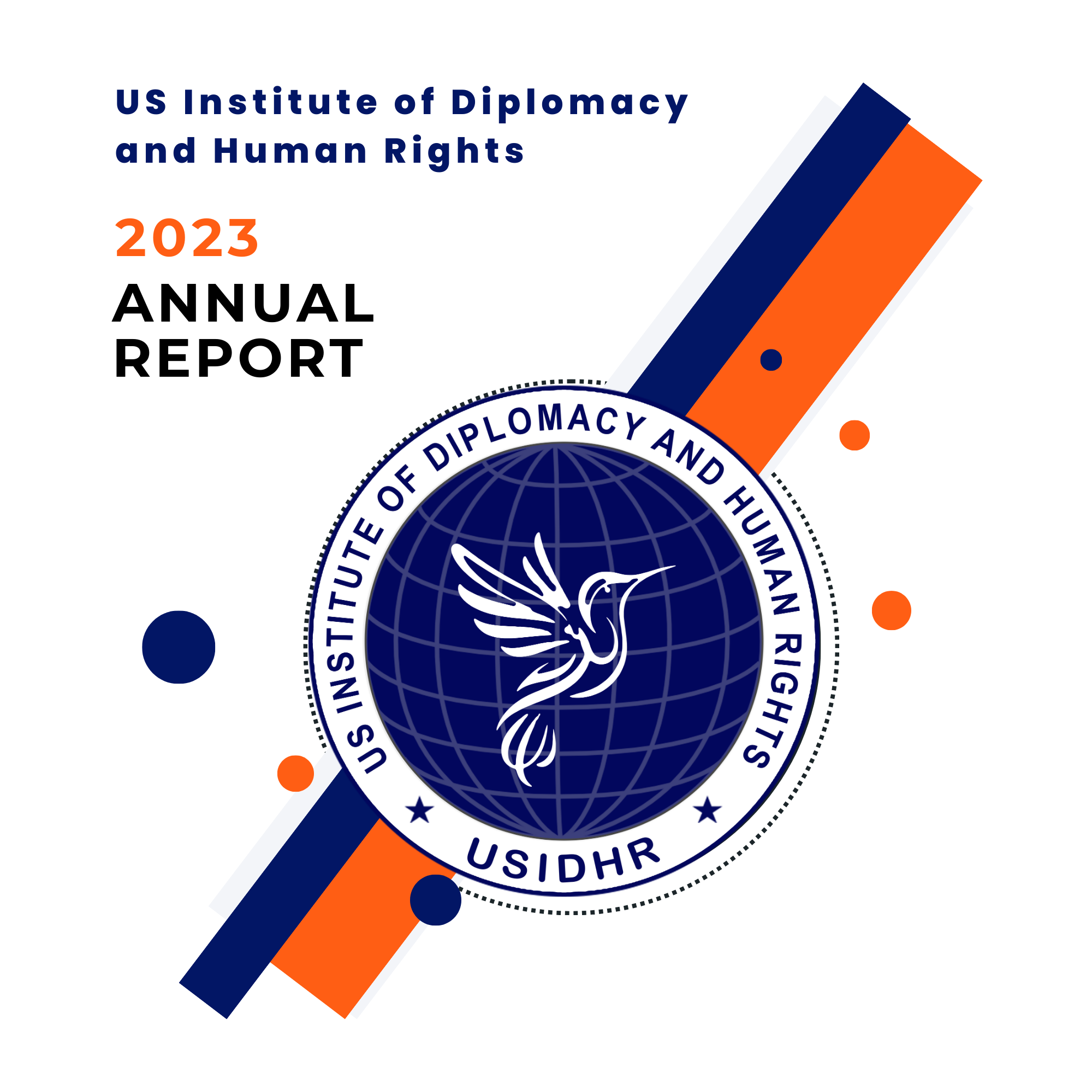 Annual Report 2023 - US Institute of Diplomacy and Human Rights