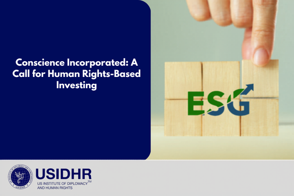 Conscience Incorporated: A Call for Human Rights–Based Investing