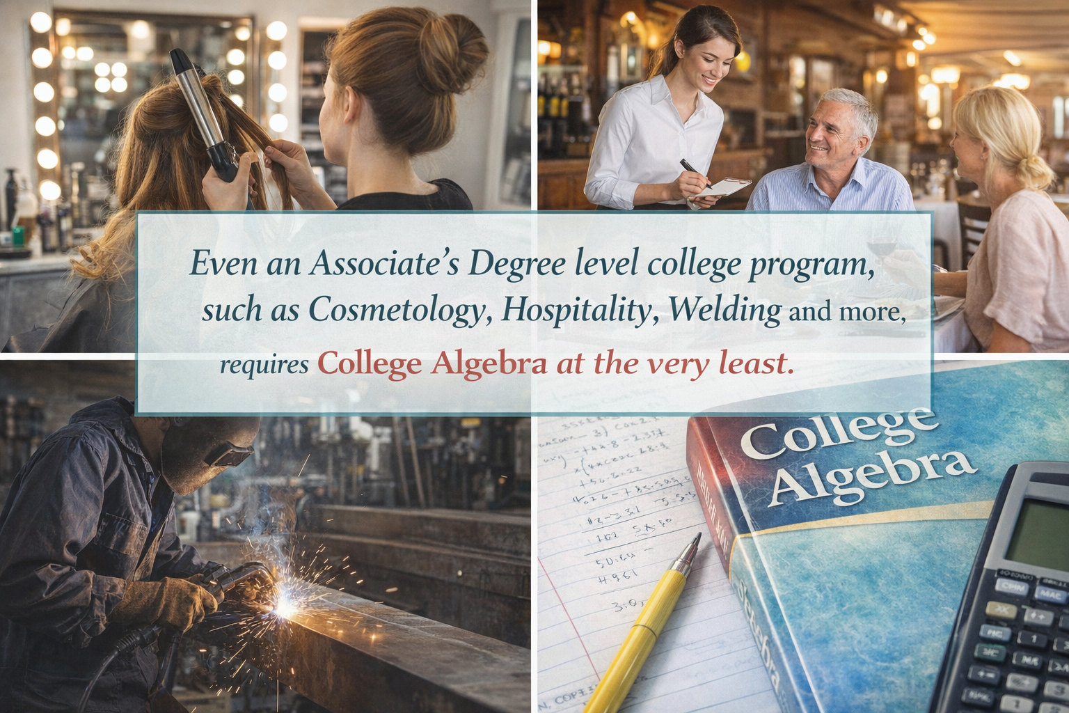 College Algebra requires mastery of Algebra 2