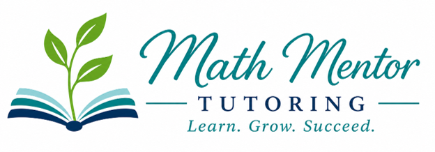 Math Mentor Tutoring logo and website, providing homeschool math tutoring, curriculum guidance, and academic support for middle school and high school students. Math Mentor Tutoring logo and website, providing homeschool math tutoring, curriculum guidance, and academic support for middle school and high school students.