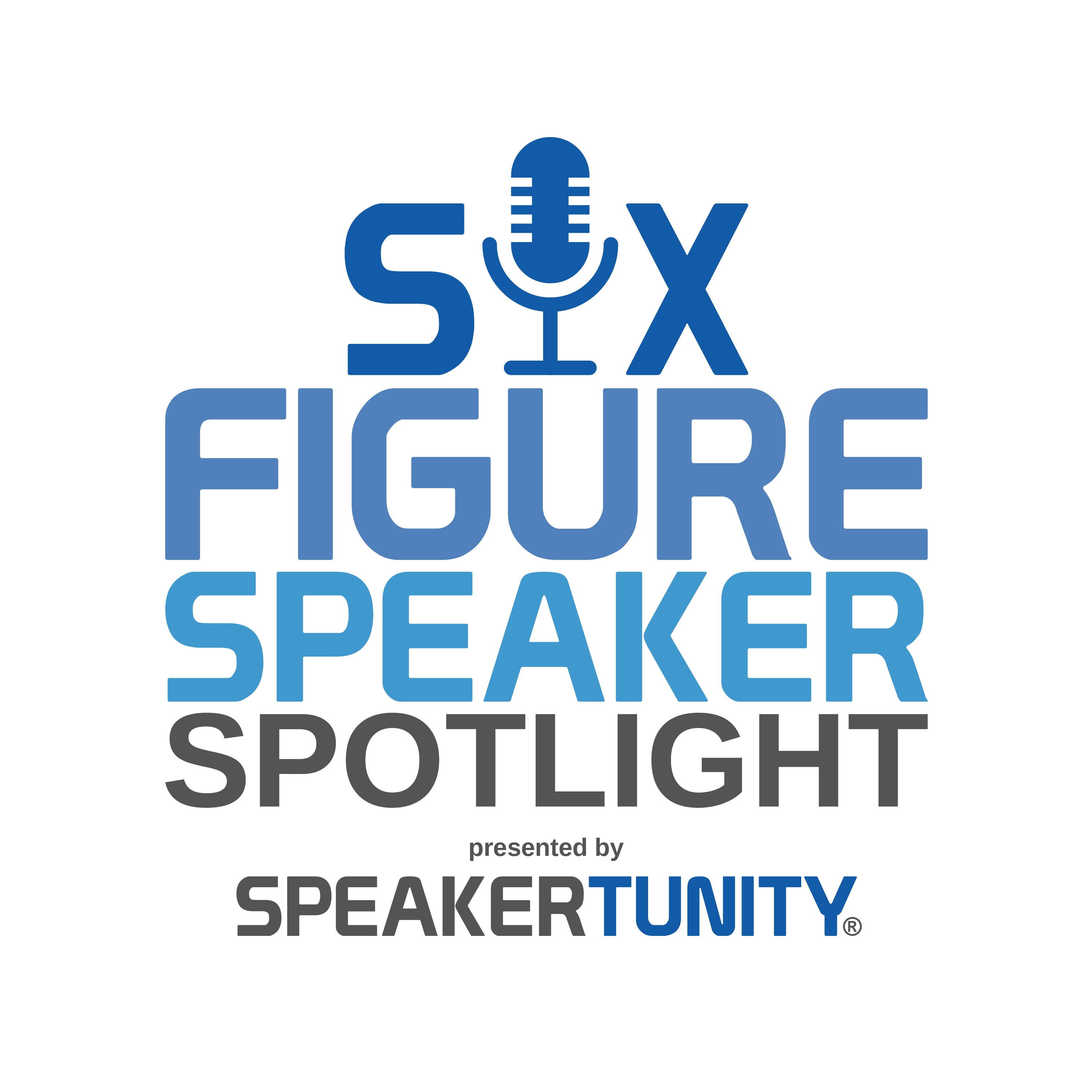 Six-Figure Speaker Spotlight Podcast