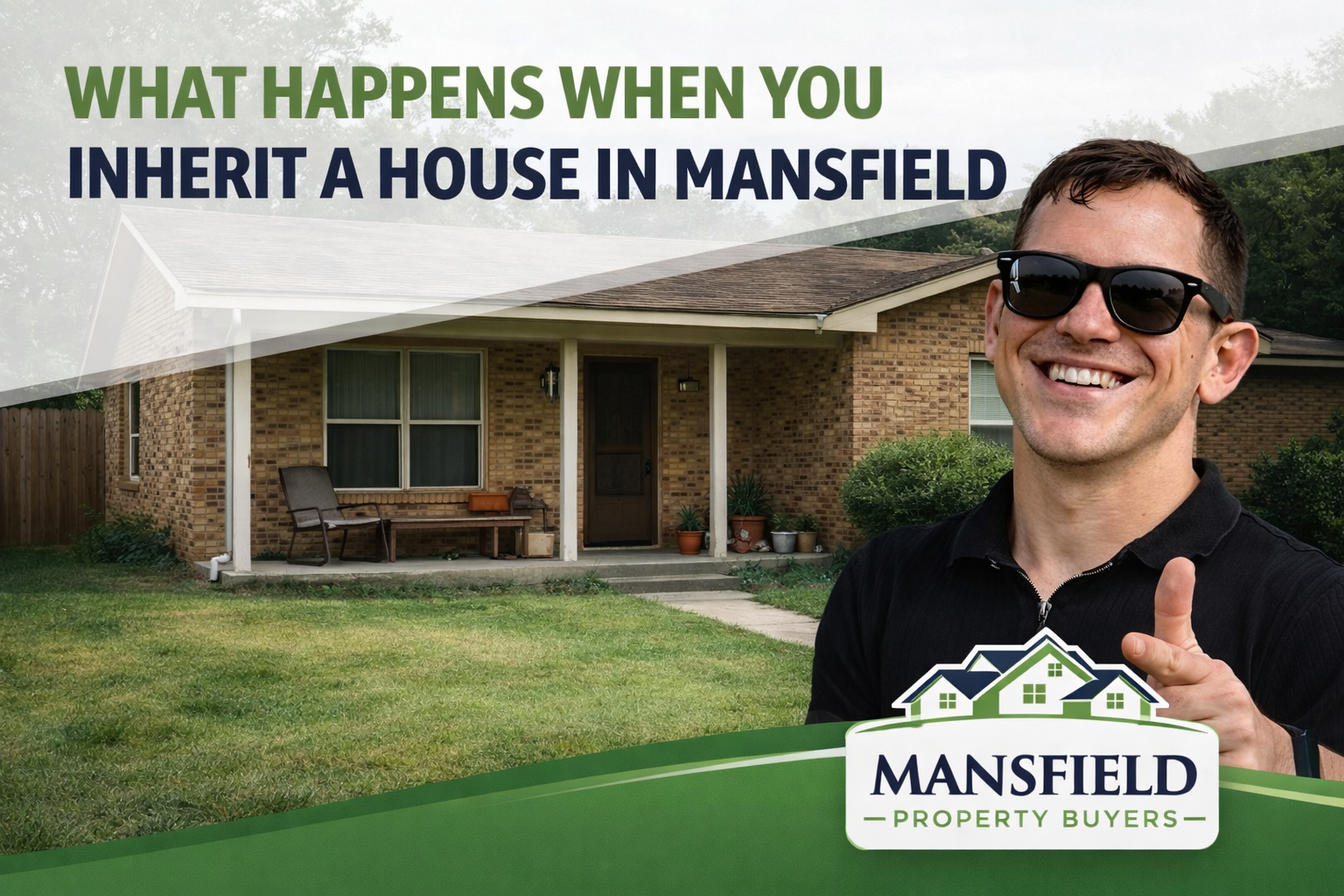 What Happens When You Inherit a House in Mansfield | Mansfield Property Buyers