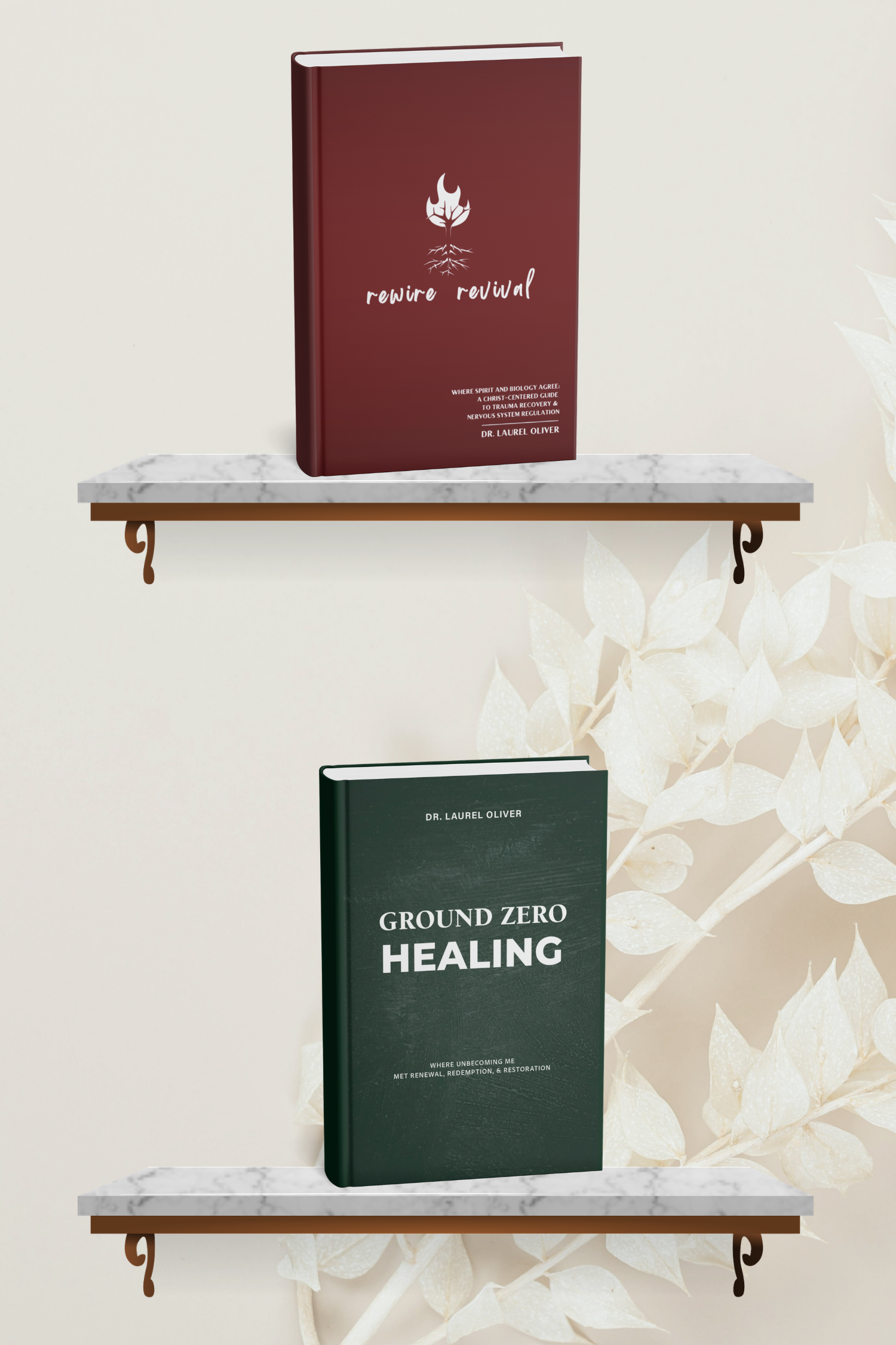 Dr. Laurel Oliver Books — Ground Zero Healing and Rewire Revival