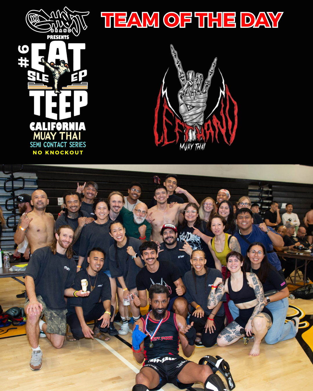 team of the day left hand muay thai los angeles